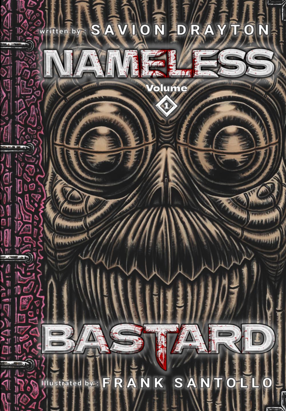 Nameless Bastard: Volume 1