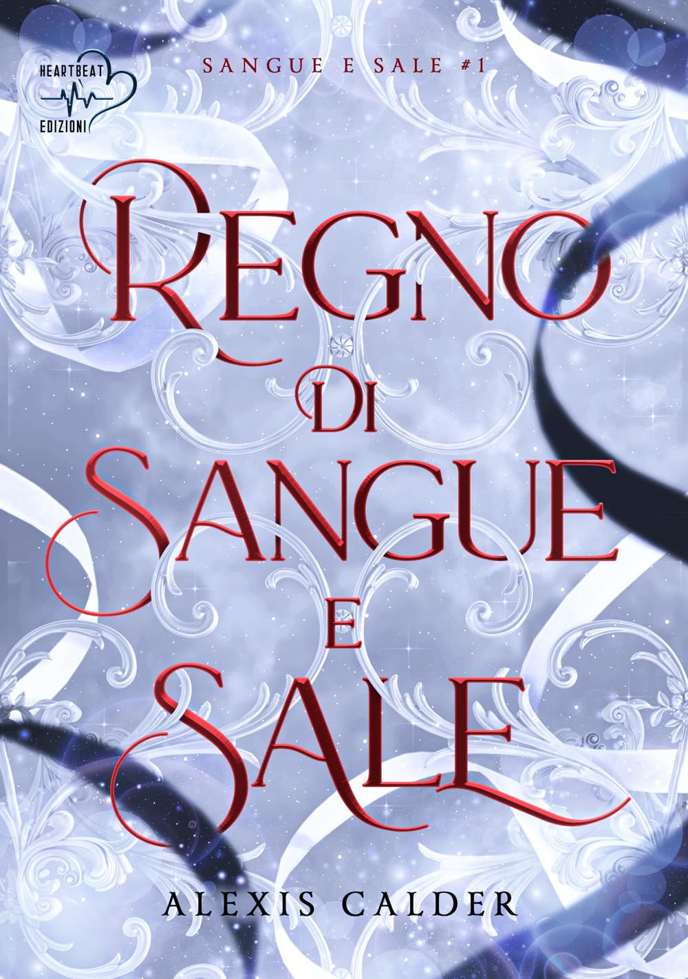 Regno Di Sangue E Sale. Sangue E Sale (Vol. 1) - 4