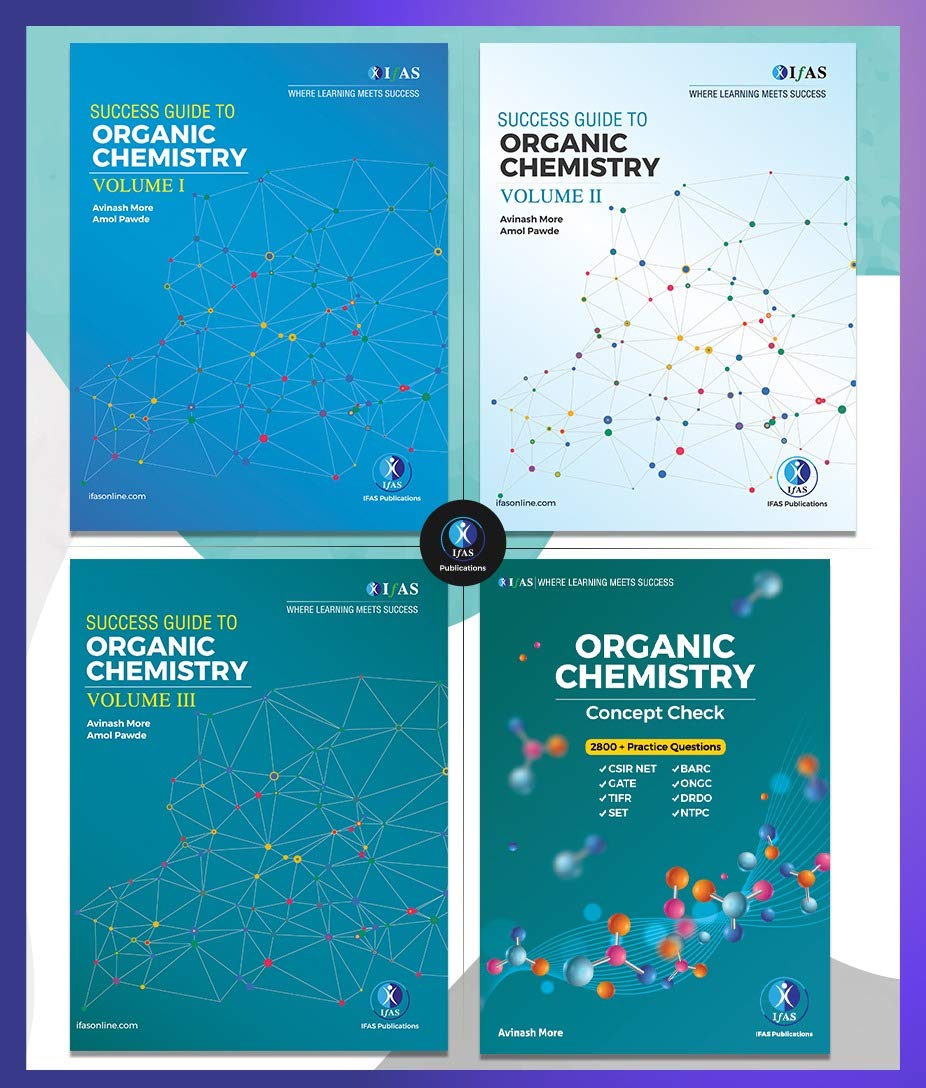 CSIR NET Organic Chemistry Theory & Practice Combo Set (4 Books) - Best Chemical Science Study Material Book Set for CSIR NET, GATE & SET Exams - IFAS Publications