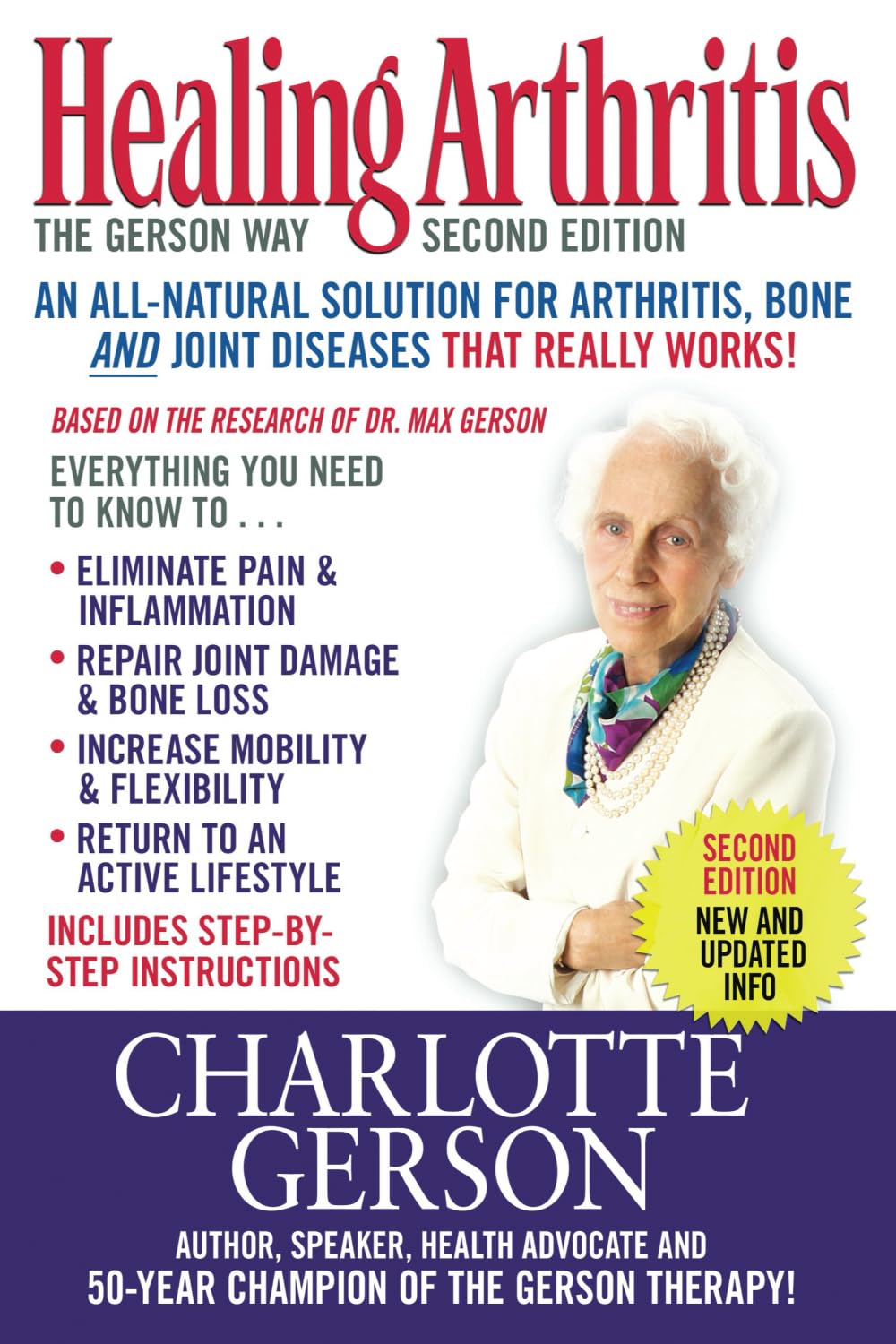 Healing Arthritis: The Gerson Way