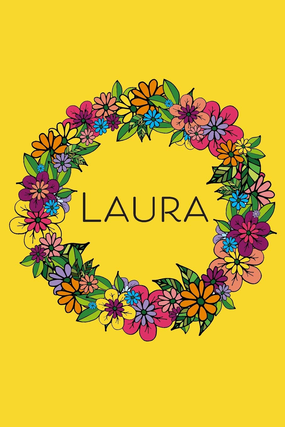 Laura: Personalised Doodled Floral 6x9 Blank Lined Journal, 120 pages