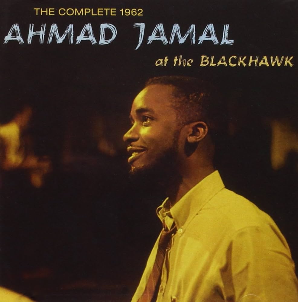 Ahmad Jamal At The Blackhawkモーダル傑作USオリジ盤 Ahmad Jamal At The Blackhawkモーダル傑作USオリジ盤 Ahmad