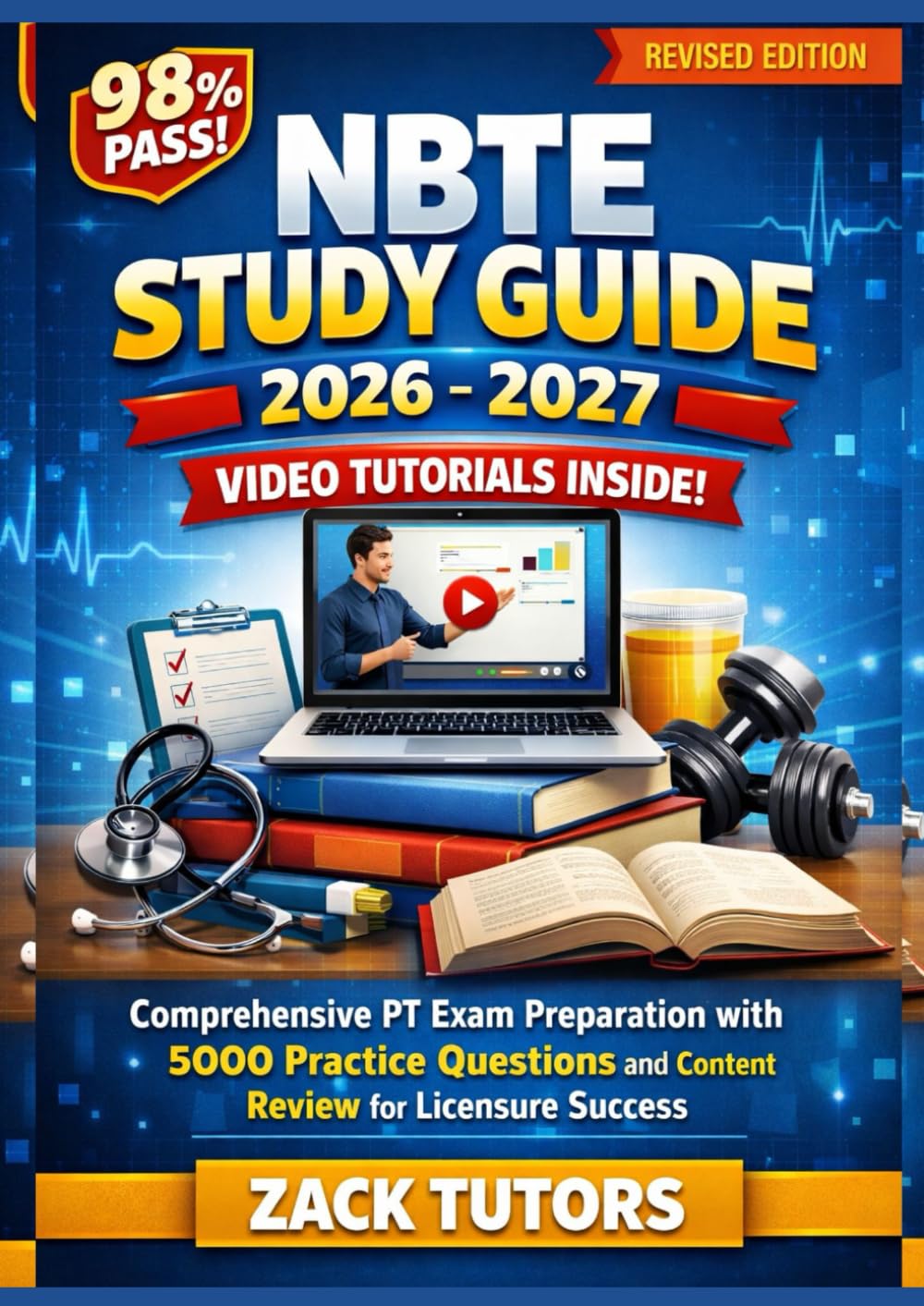NBTE STUDY GUIDE 2026-2027: Comprehensive PT Exam Preparation with 5000 Practice Questions and Content Review for Licensure Success