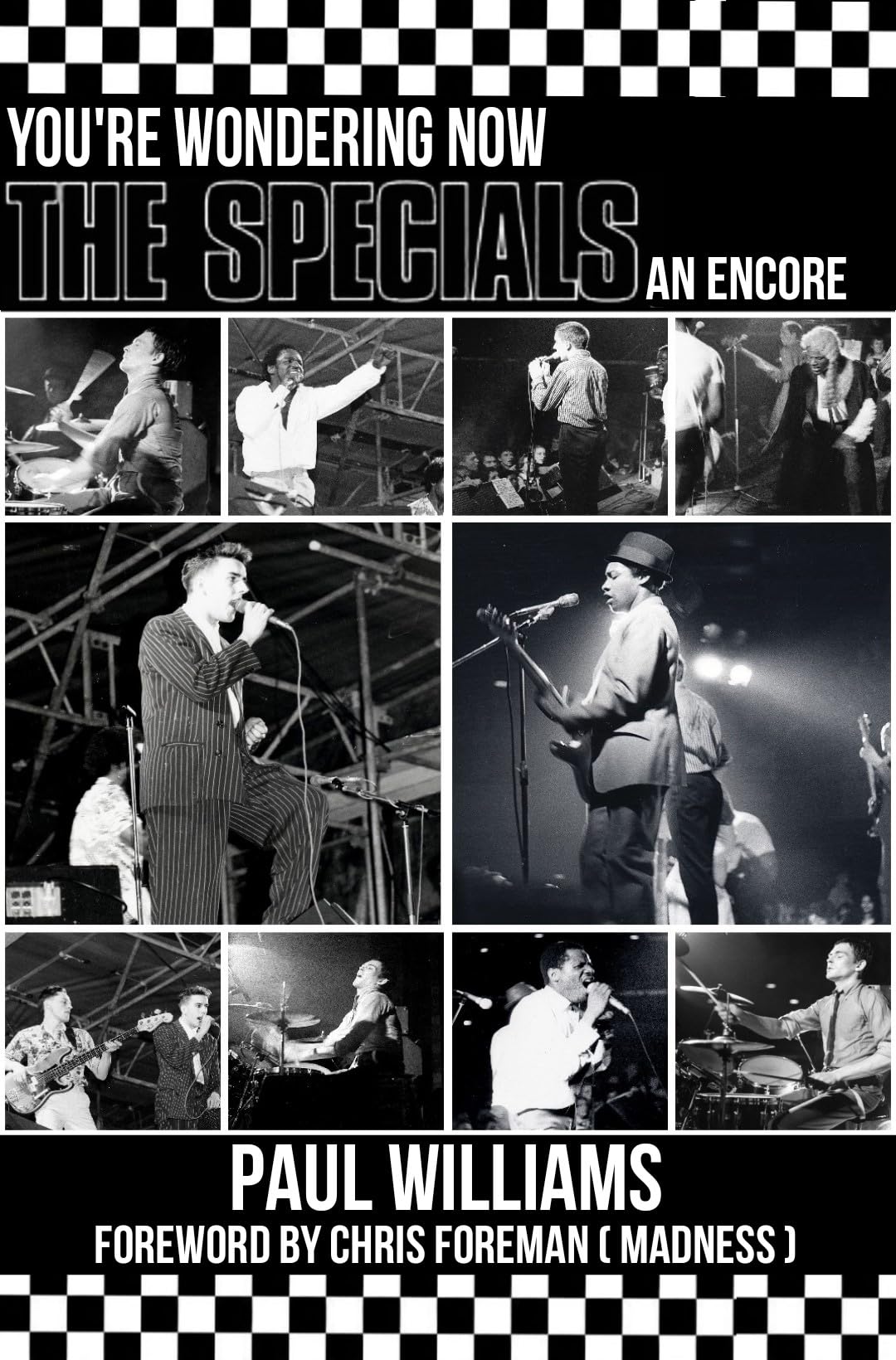 The Specials You're Wondering Now An Encore