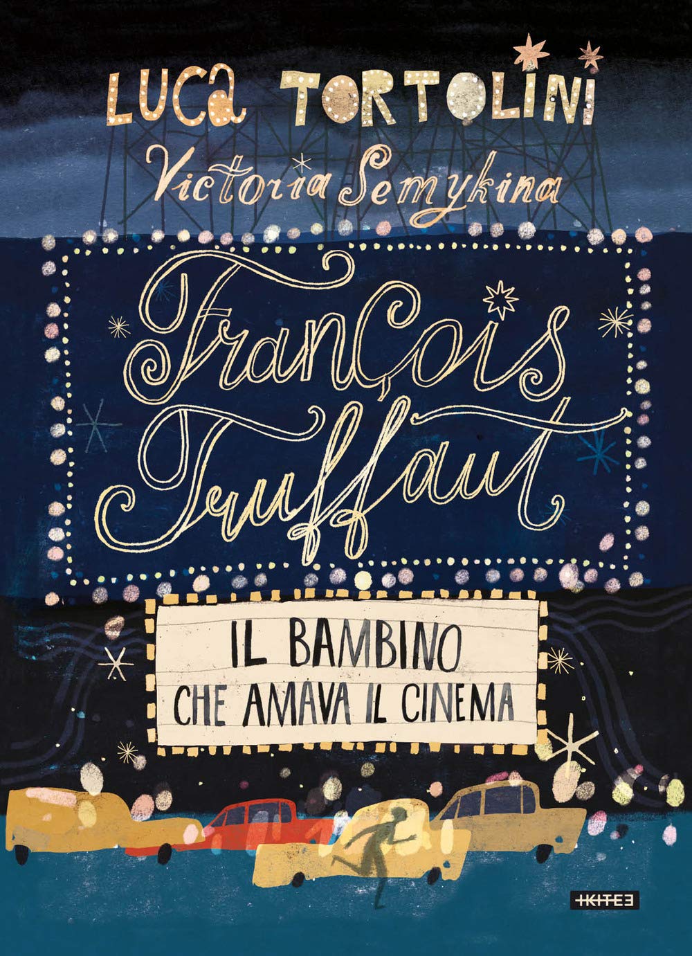 FrançOis Truffaut. Il Bambino Che Amava Il Cinema - 4