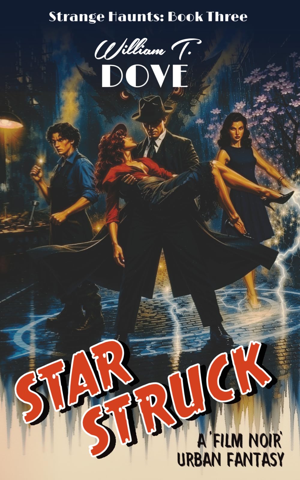 Star Struck: Book Three of Strange Haunts