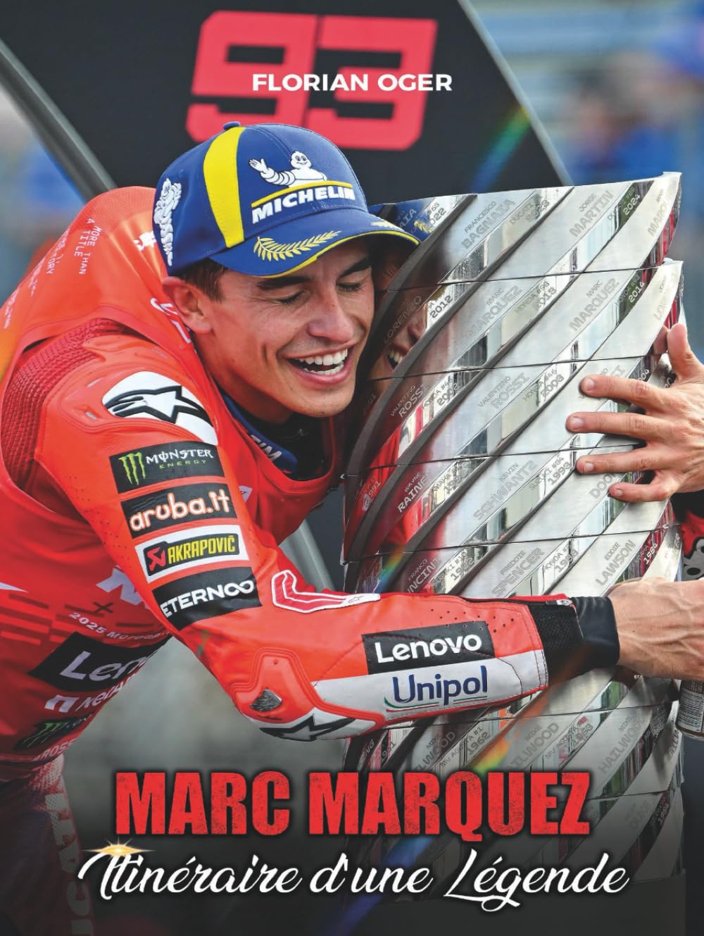 Marc Marquez, Itinéraire d'une Légende