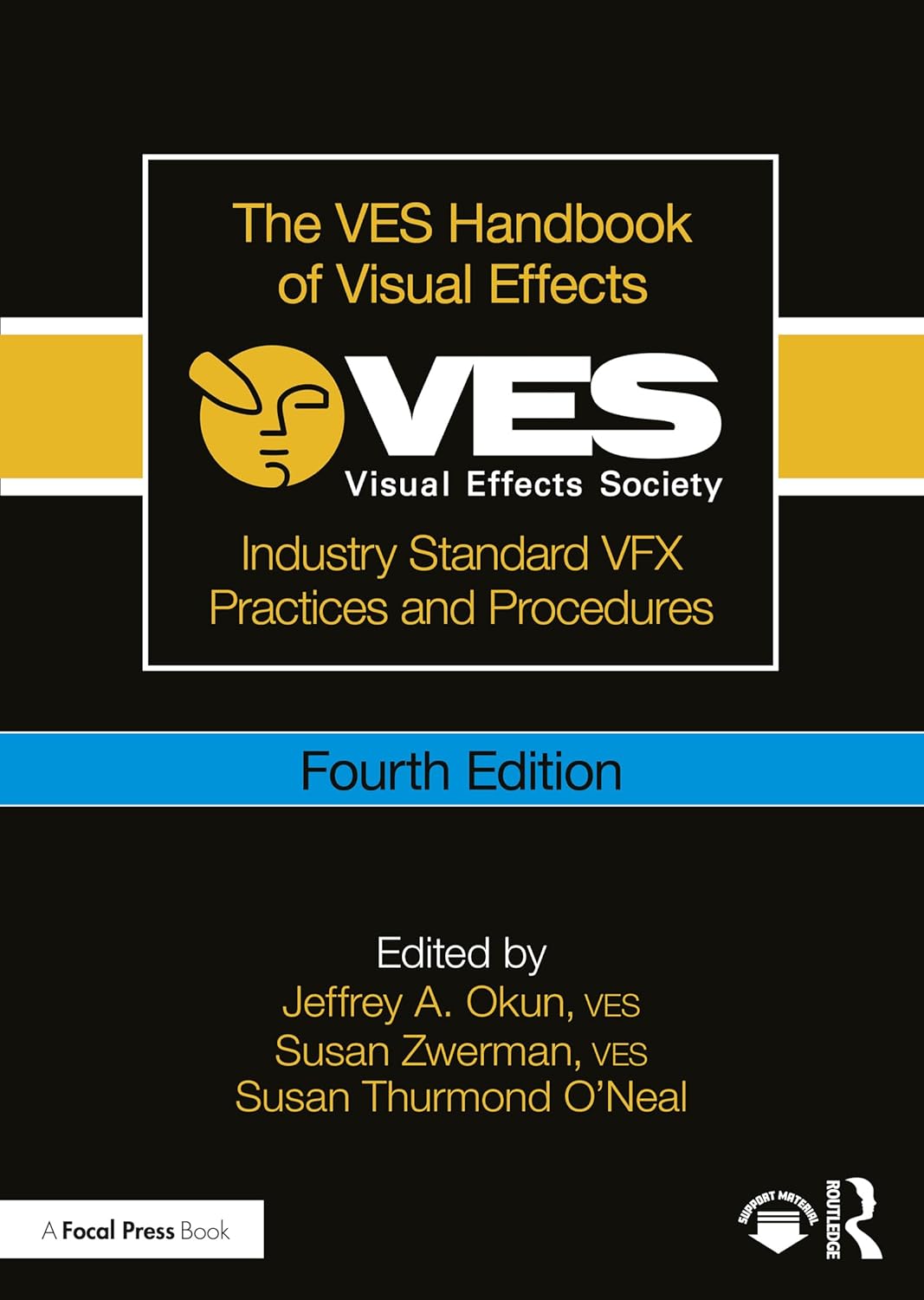 The VES Handbook of Visual Effects: Industry Standard VFX Practices and Procedures      4th Edition, Kindle Edition