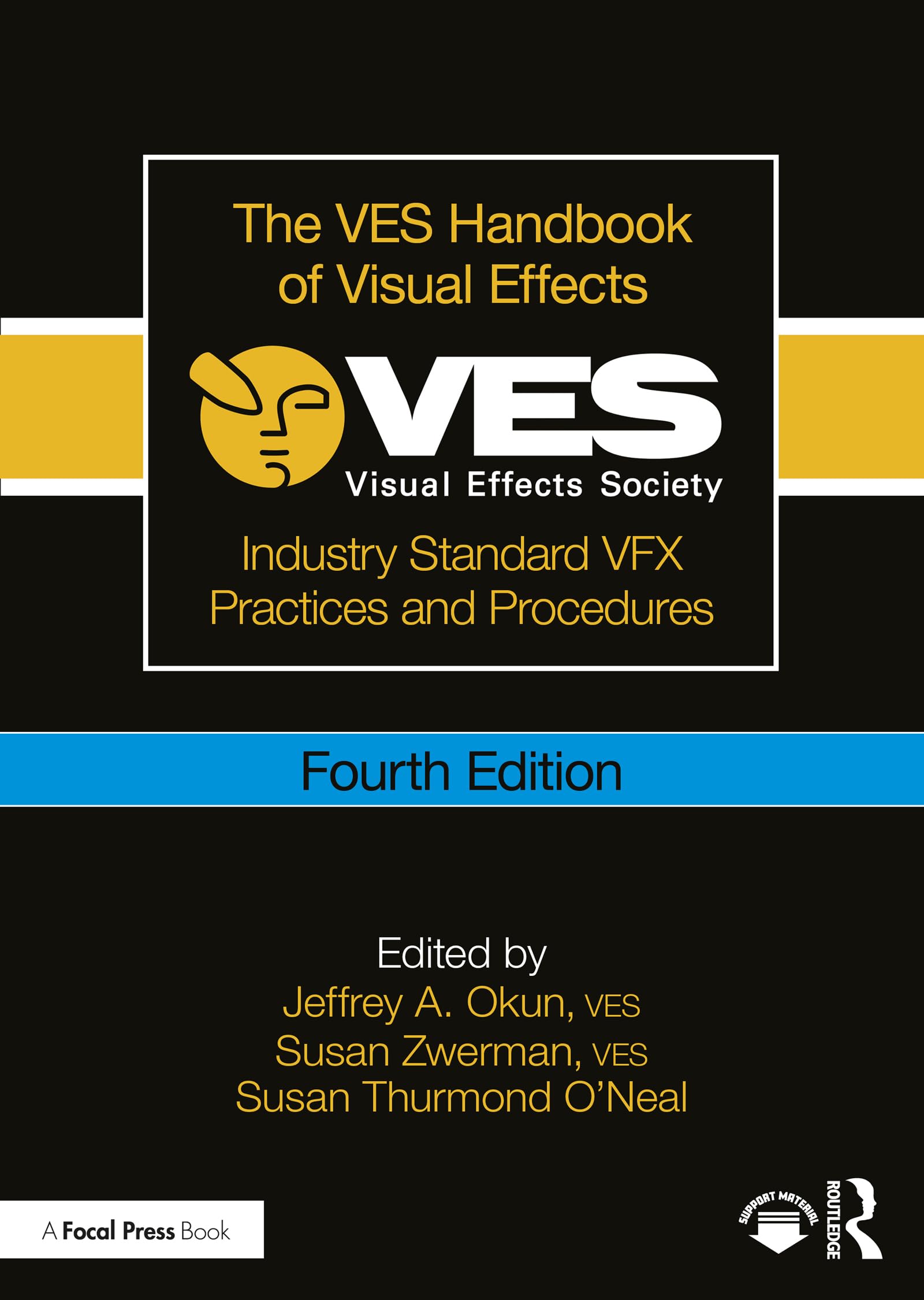 The VES Handbook of Visual Effects: Industry Standard VFX Practices and Procedures (English Edition)