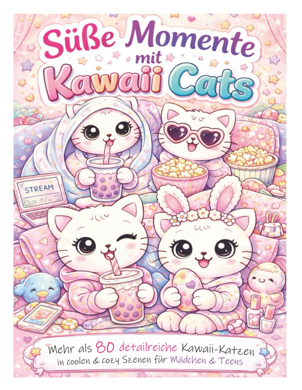 Süße Momente mit Kawaii Cats: Über 80 detailreiche Kawaii-Katzen in coolen & cozy Szenen