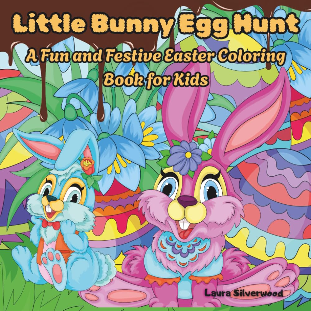 Little Bunny Egg Hunt: A Fun and Festive Easter Coloring Book for Kids