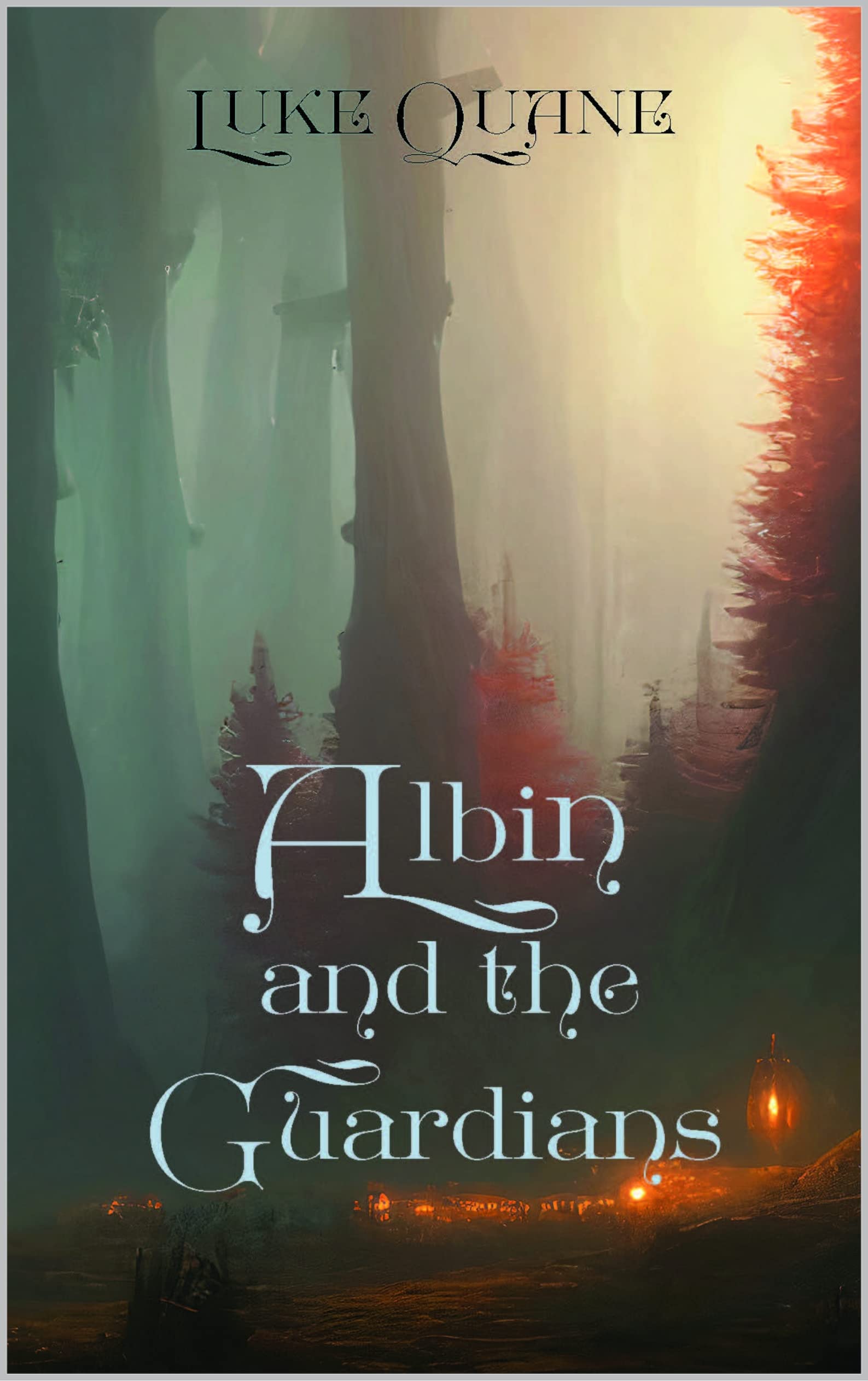 Albin and The Guardians (The Caraotha Chronicles Book 1)