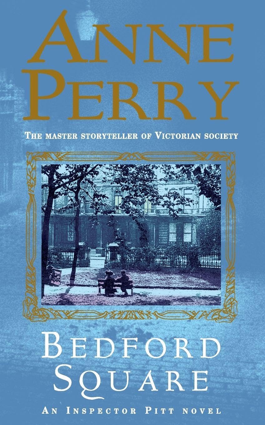 Bedford Square Thomas Pitt Mystery Book 19 Murder by Anne Perry PAPERBACK