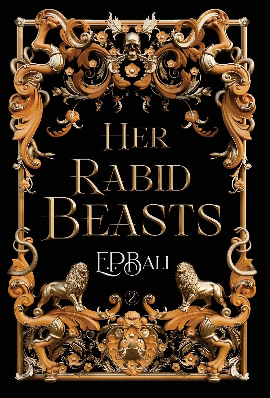 Her Rabid Beasts: 2 (Her Vicious Beasts)