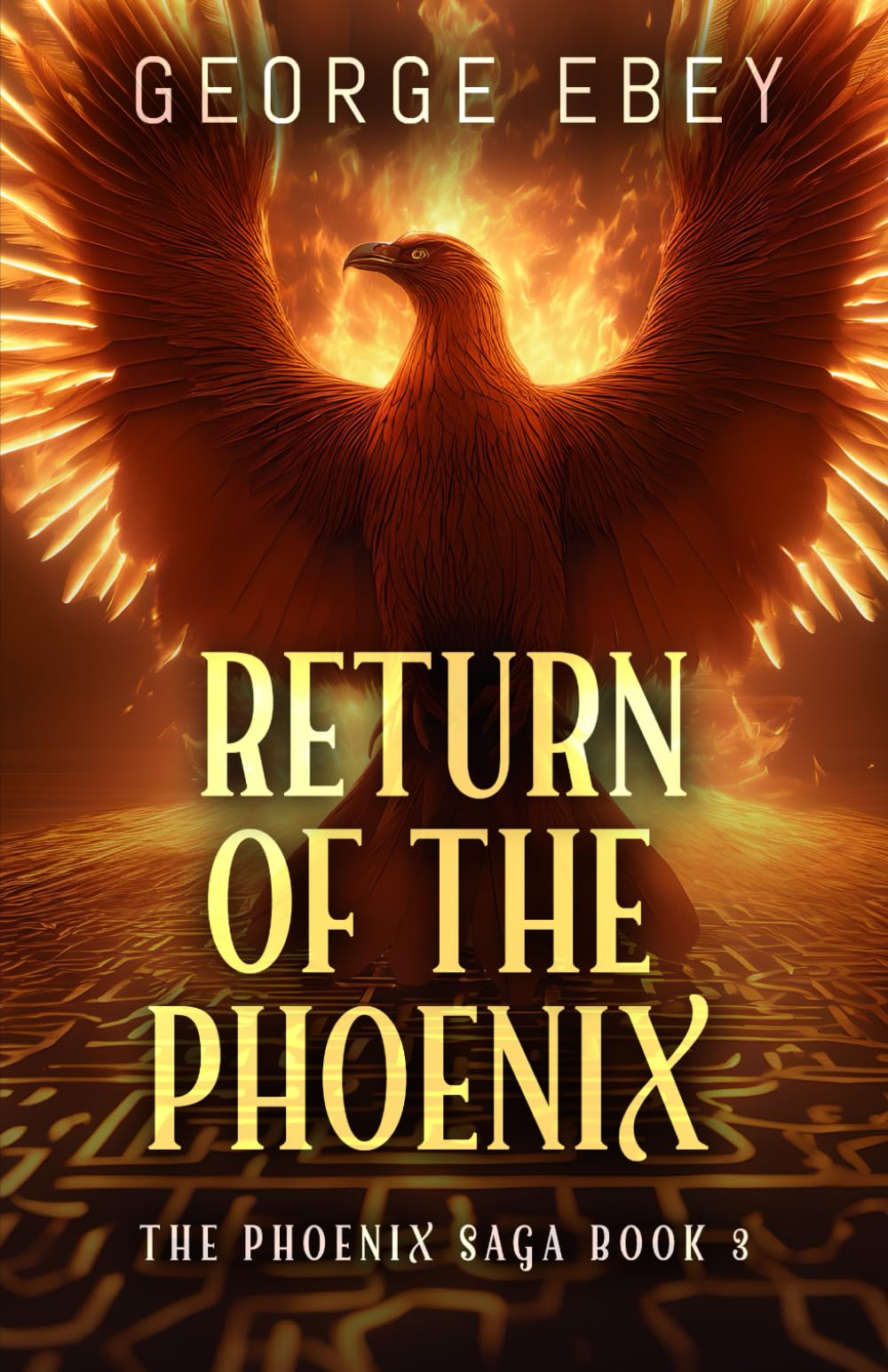 Return of the Phoenix (The Phoenix Saga)