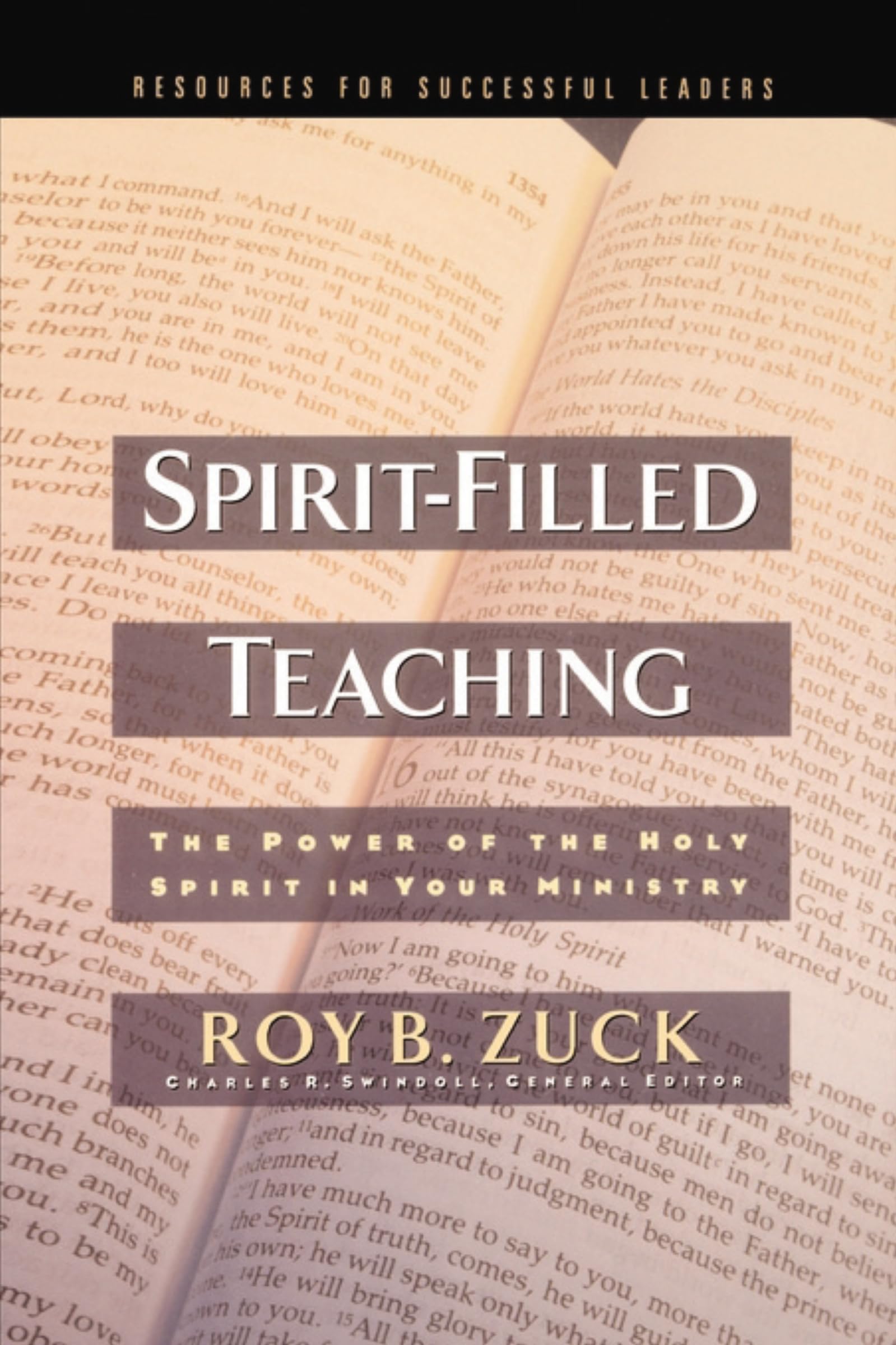 Spirit-Filled Teaching by Roy B. Zuck - 9780785252030