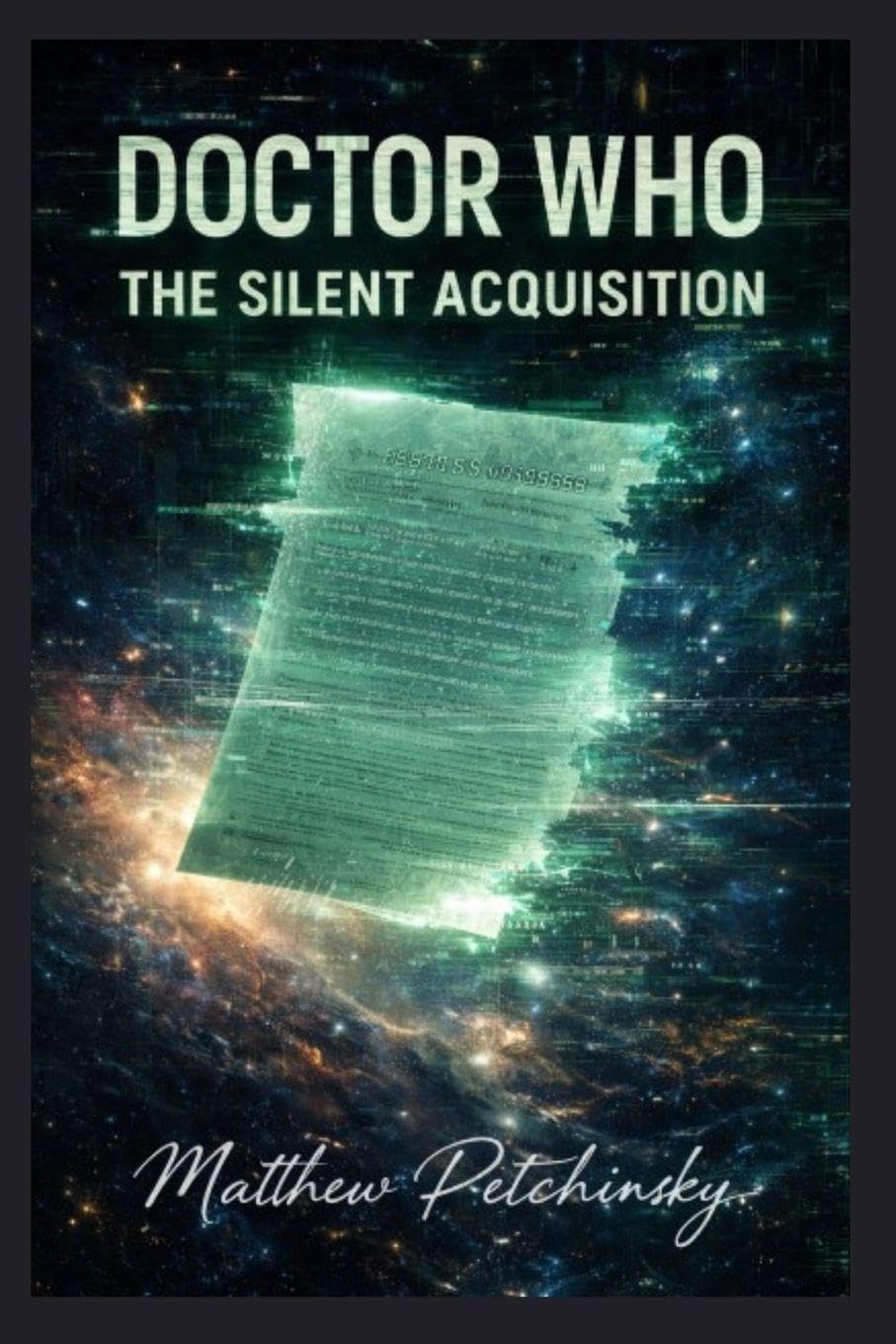 Doctor Who: The Silent Acquisition (The Signal Cycle)