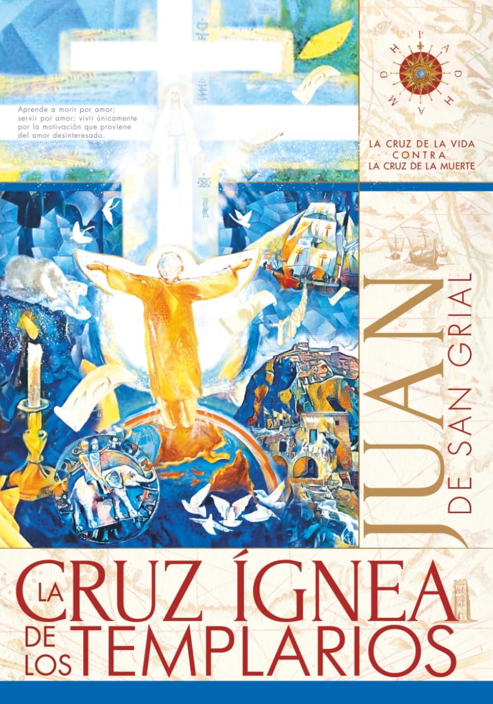 LA CRUZ ÍGNEA DE LOS TEMPLARIOS