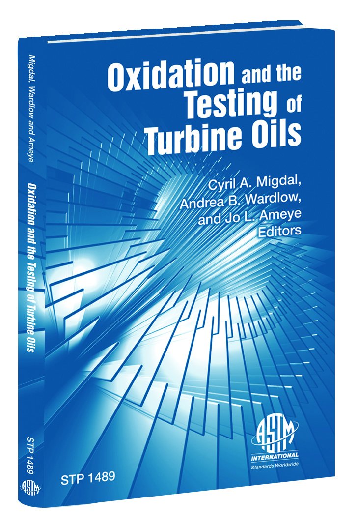 Buy Oxidation and the Testing of Turbine Oils — BookShops.in