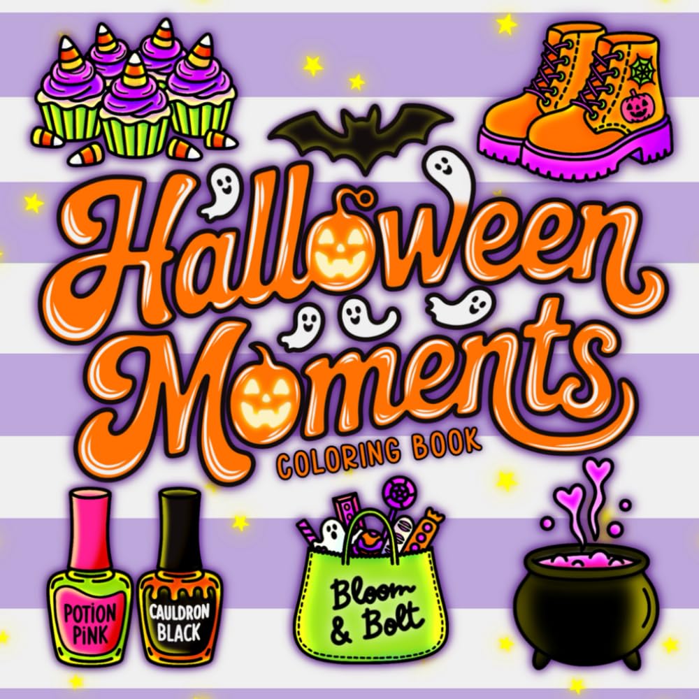 Halloween Moments Bold & Easy Coloring Book: 40 Cute & Spooky Pages for Relaxation and Fun Featuring Pumpkins, Candy, Ghosts, Sweet Treats & All the ... Vibes (Bold & Easy Vibes Coloring Books)
