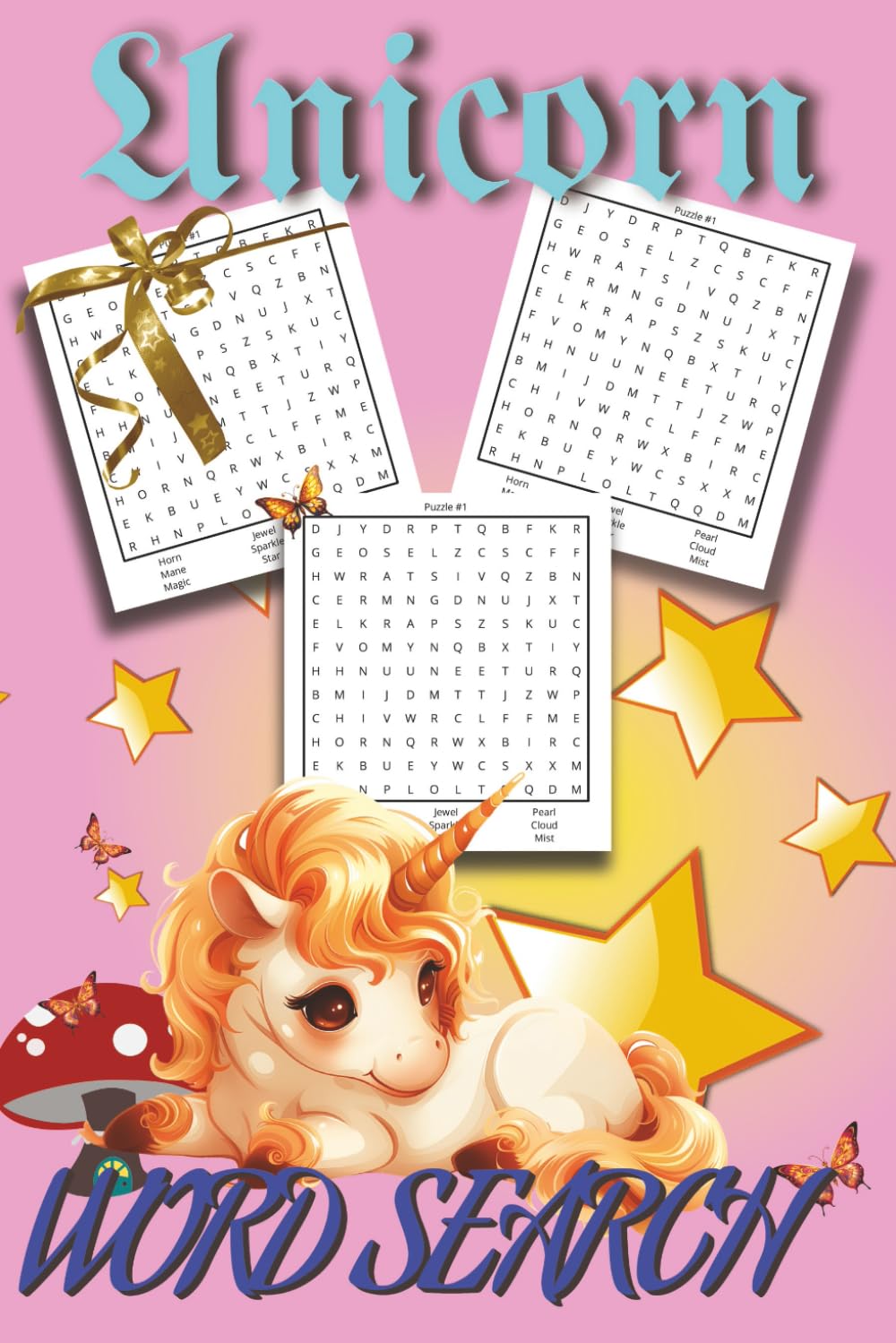 Unicorn Word Search: Unicorn Word Searches with Easy-to-Read Print about Unicorns, magical animals, fantasy & more. Great fun for all ages, travel, ... imagination. Memory activities, Brain Games.