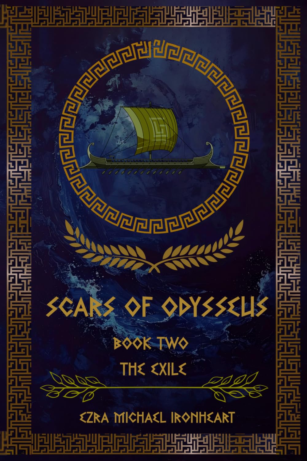 Scars Of Odysseus: Book Two: The Exile