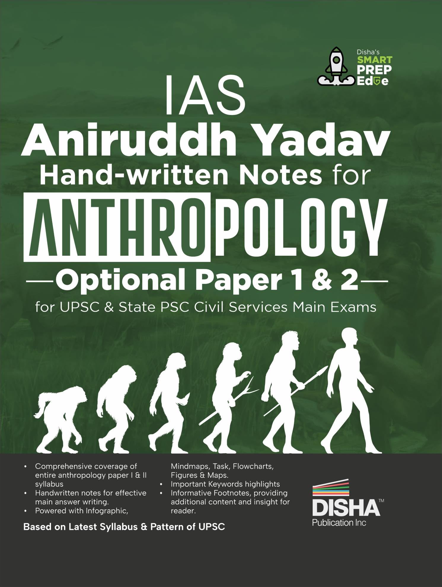IAS Aniruddh Yadav Hand-written Notes for Anthropology Optional Papers 1 & 2 for UPSC & State PSC Civil Services Main Exams
