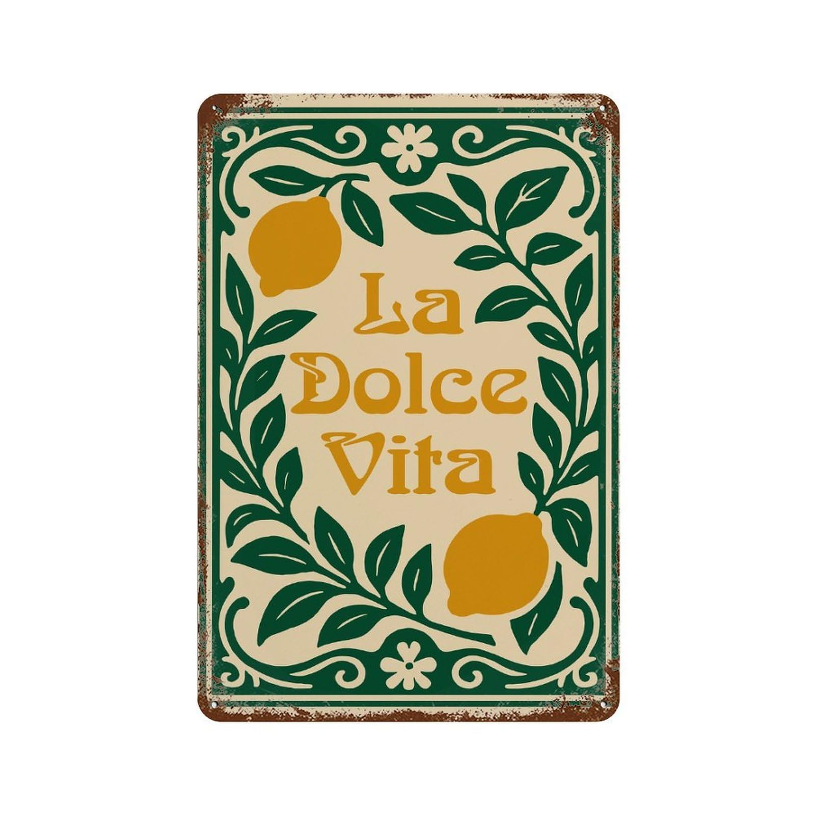 La Dolce Vita Lemon Art Vintage Rust Metal Sign 11.8"x7.9", for Garage, Bar And Workshop Decor, Decorative Metal Wall Art