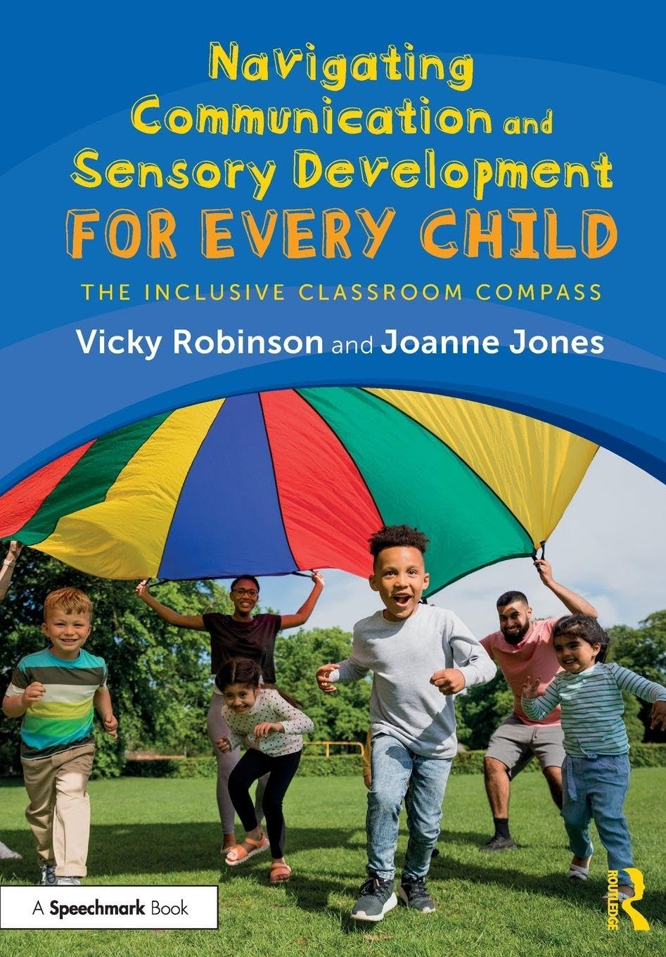 Navigating Communication and Sensory Development for Every Child: The Inclusive Classroom Compass