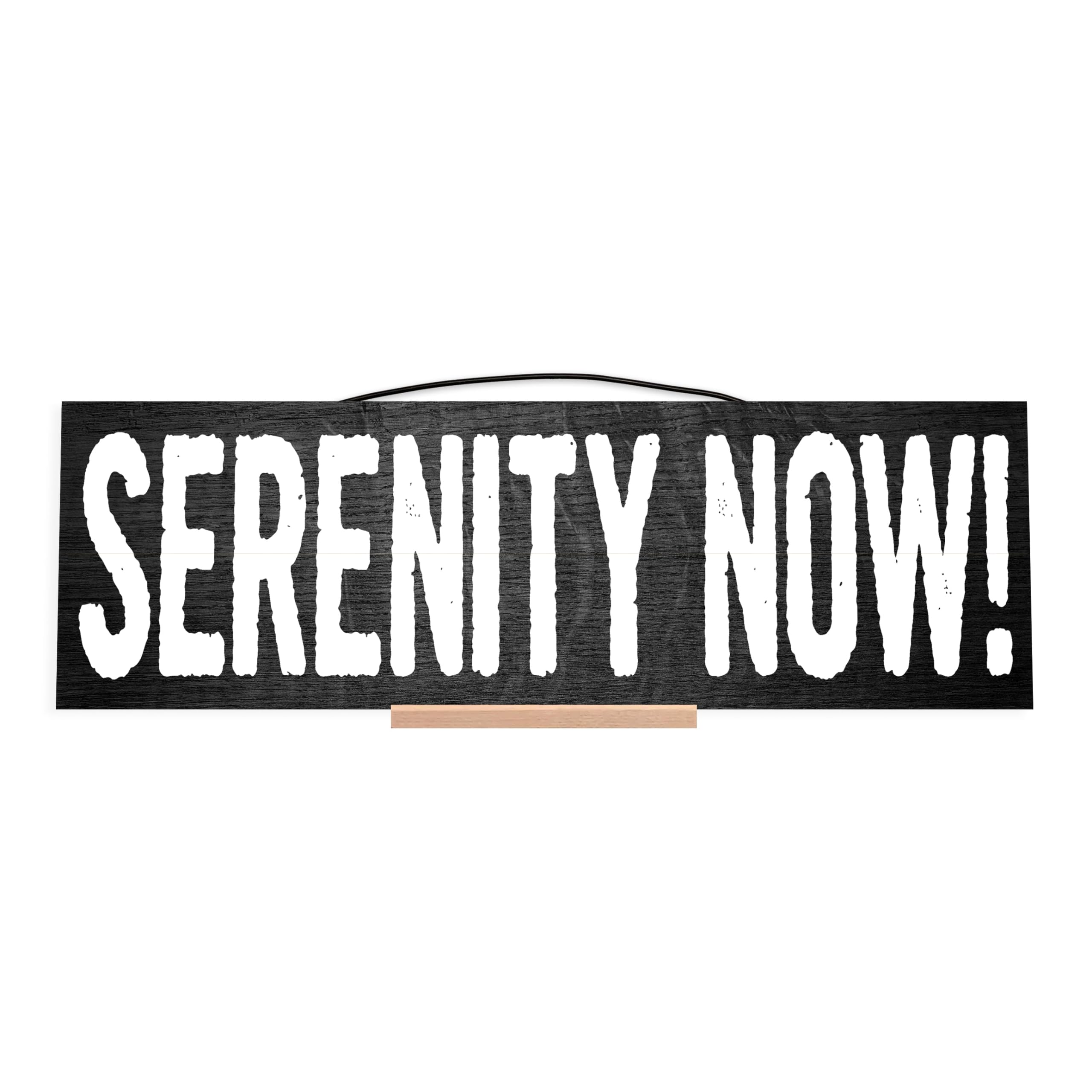 Serenity Now