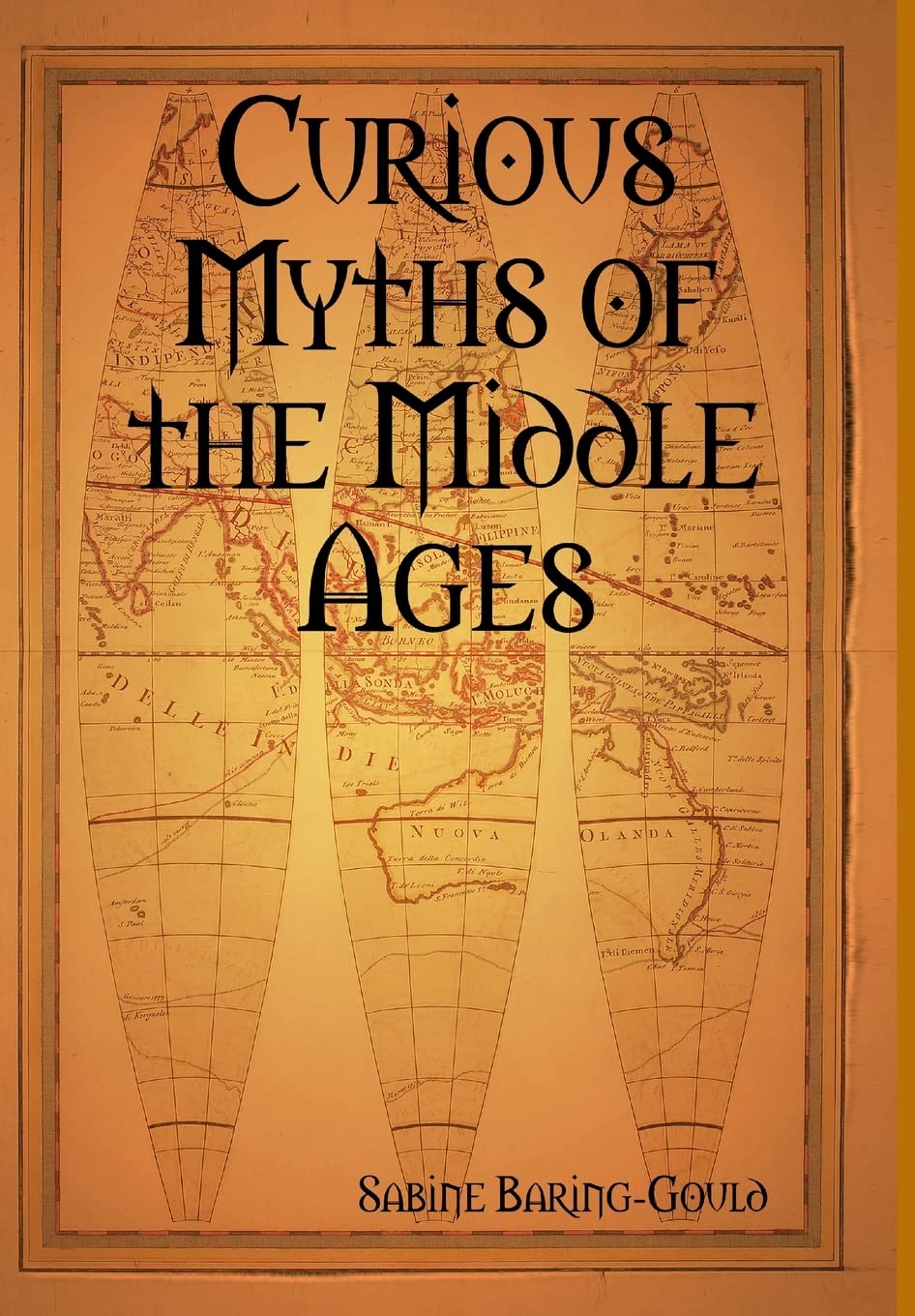 Curious Myths of the Middle Ages
