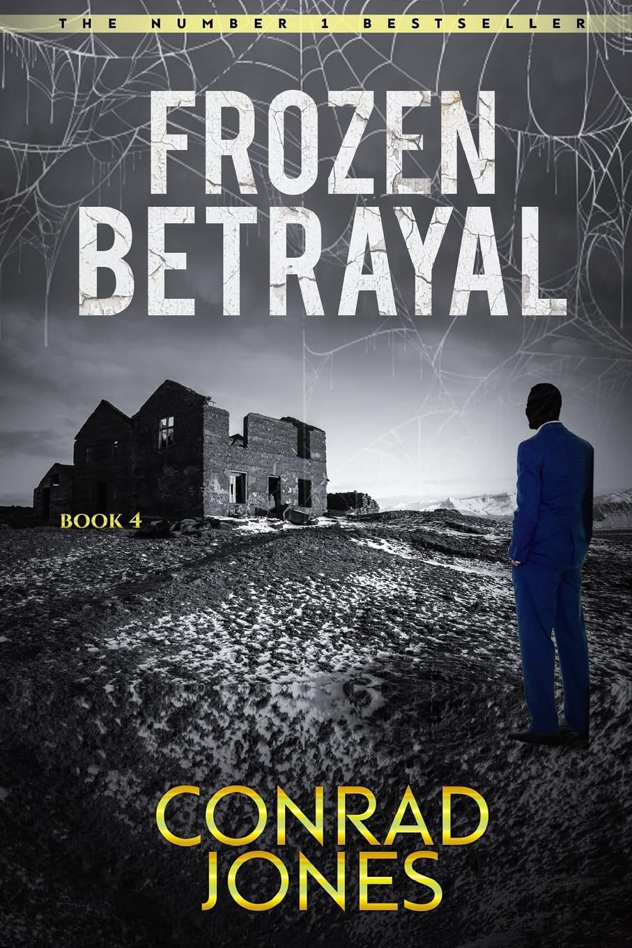 Frozen Betrayal: 4 (Detective Alec Ramsay Series)