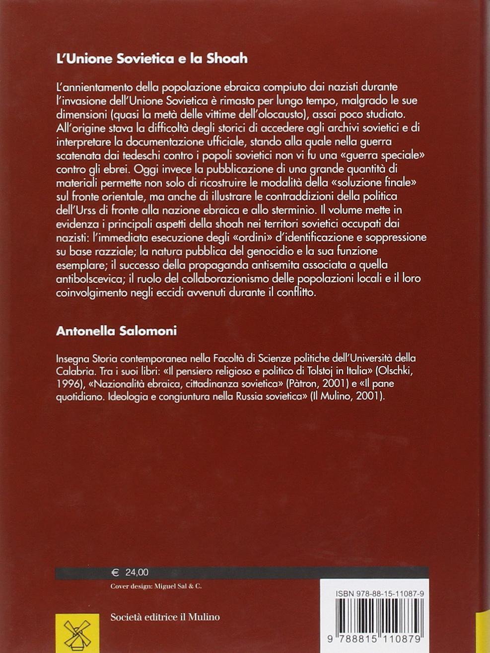 L'Unione Sovietica e la Shoah. Genocidio, resistenza, rimozione
