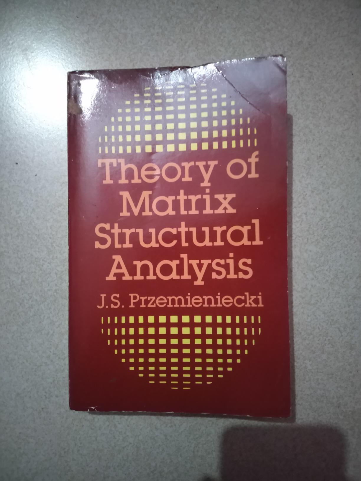 Theory of Matrix Structural Analysis : Przemieniecki, J.S.: Amazon.sg ...