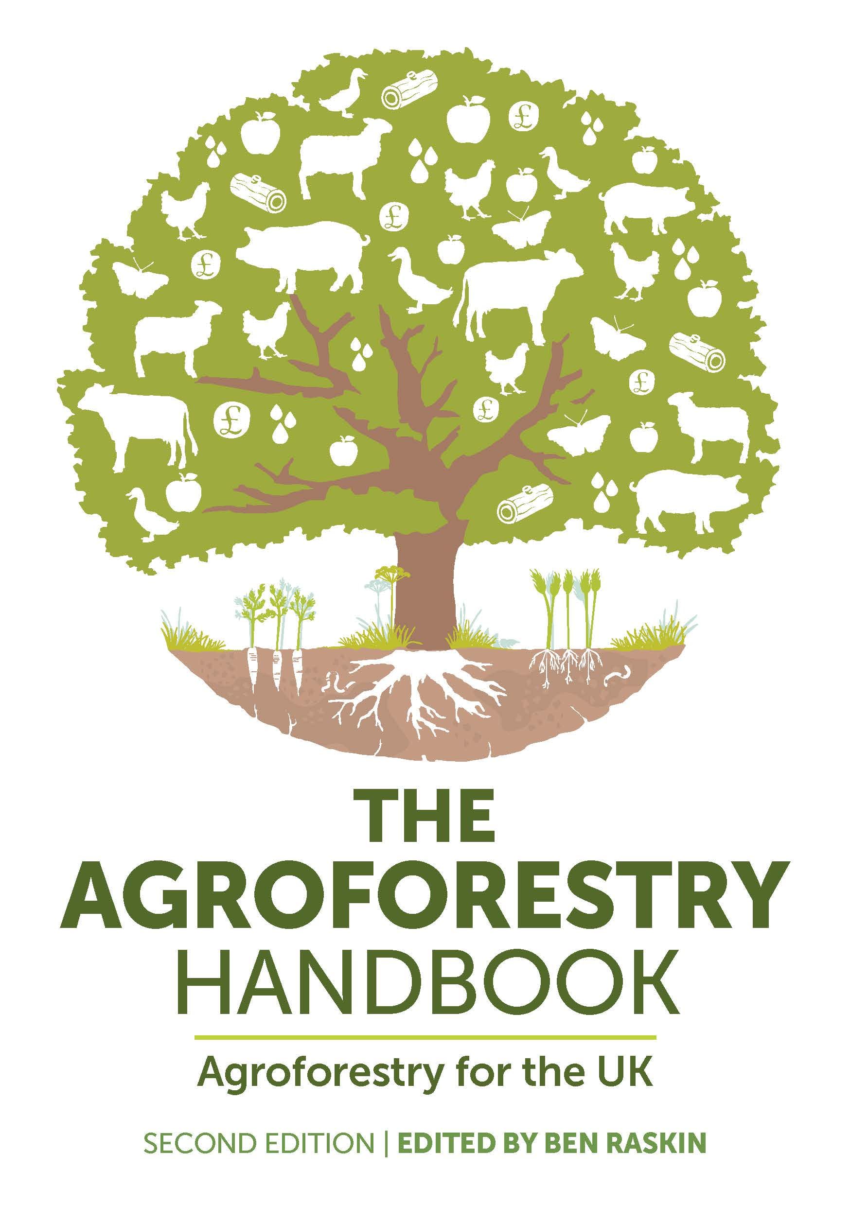 The Agroforestry Handbook Second Edition by Ben Raskin PAPERBACK 9781789183979