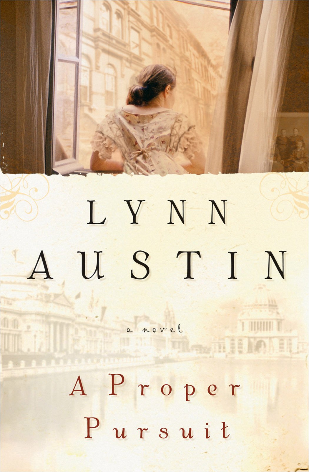 A Proper Pursuit: (A Chicago World's Fair Historical Romance)