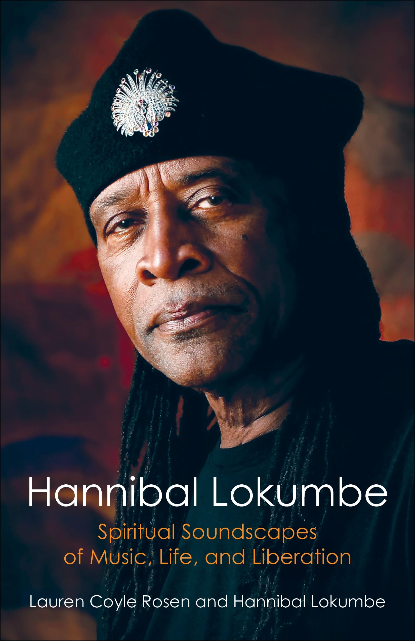 Hannibal Lokumbe Spiritual Soundscapes music life liberation black lives in the diaspora book
