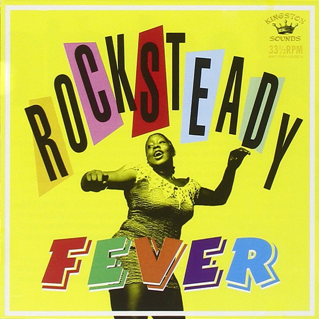 Rocksteady Fever (Audio CD)