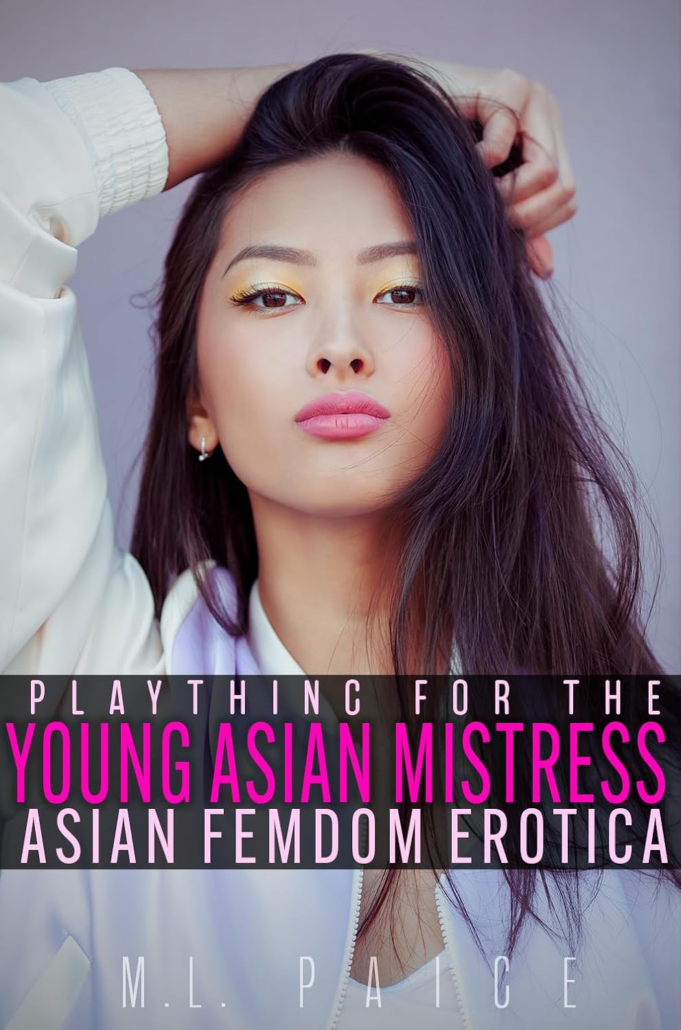 Plaything for the Young Asian Mistress Asian Lifestyle Femdom Erotic