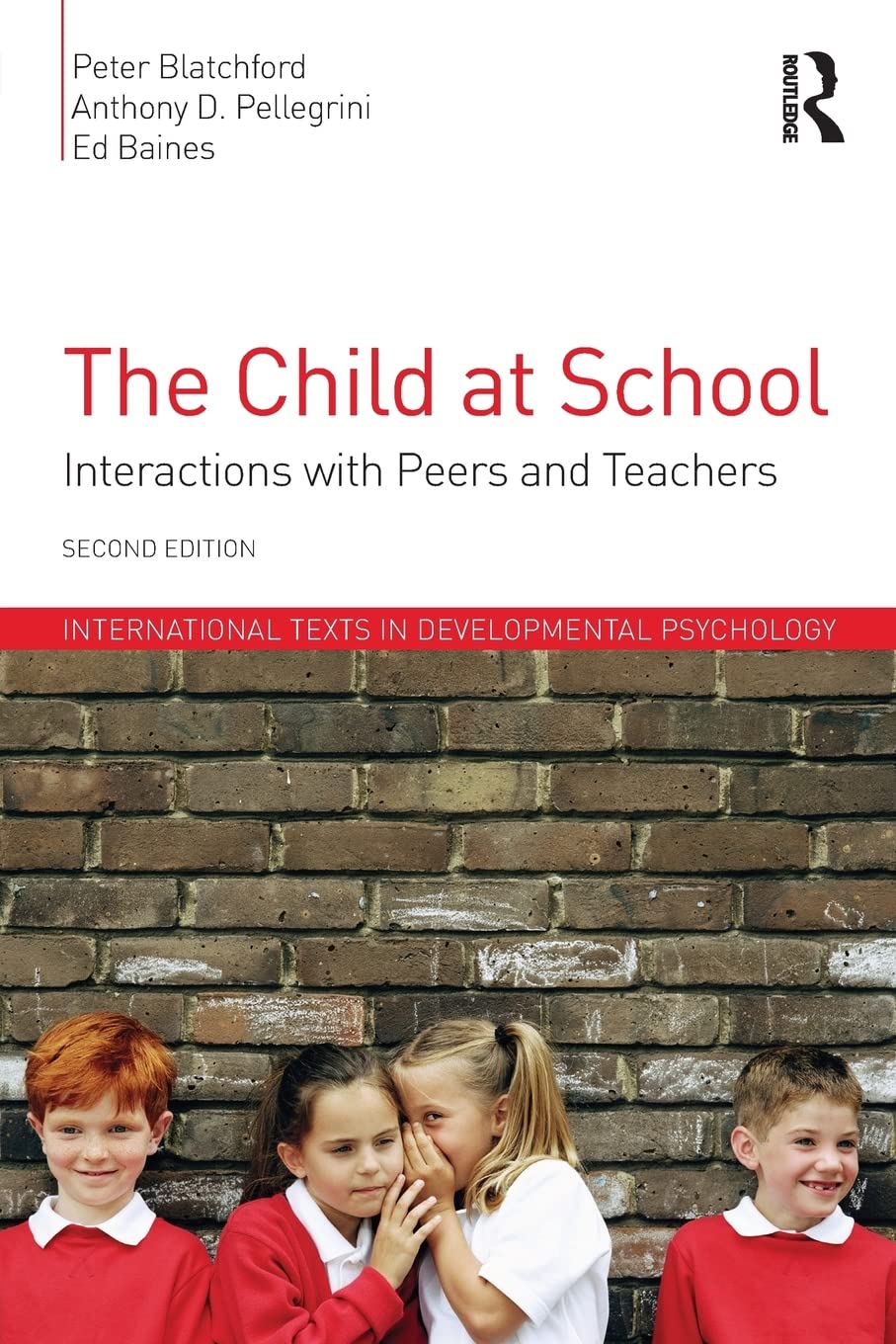 The Child at School (International Texts in Developmental Psychology)