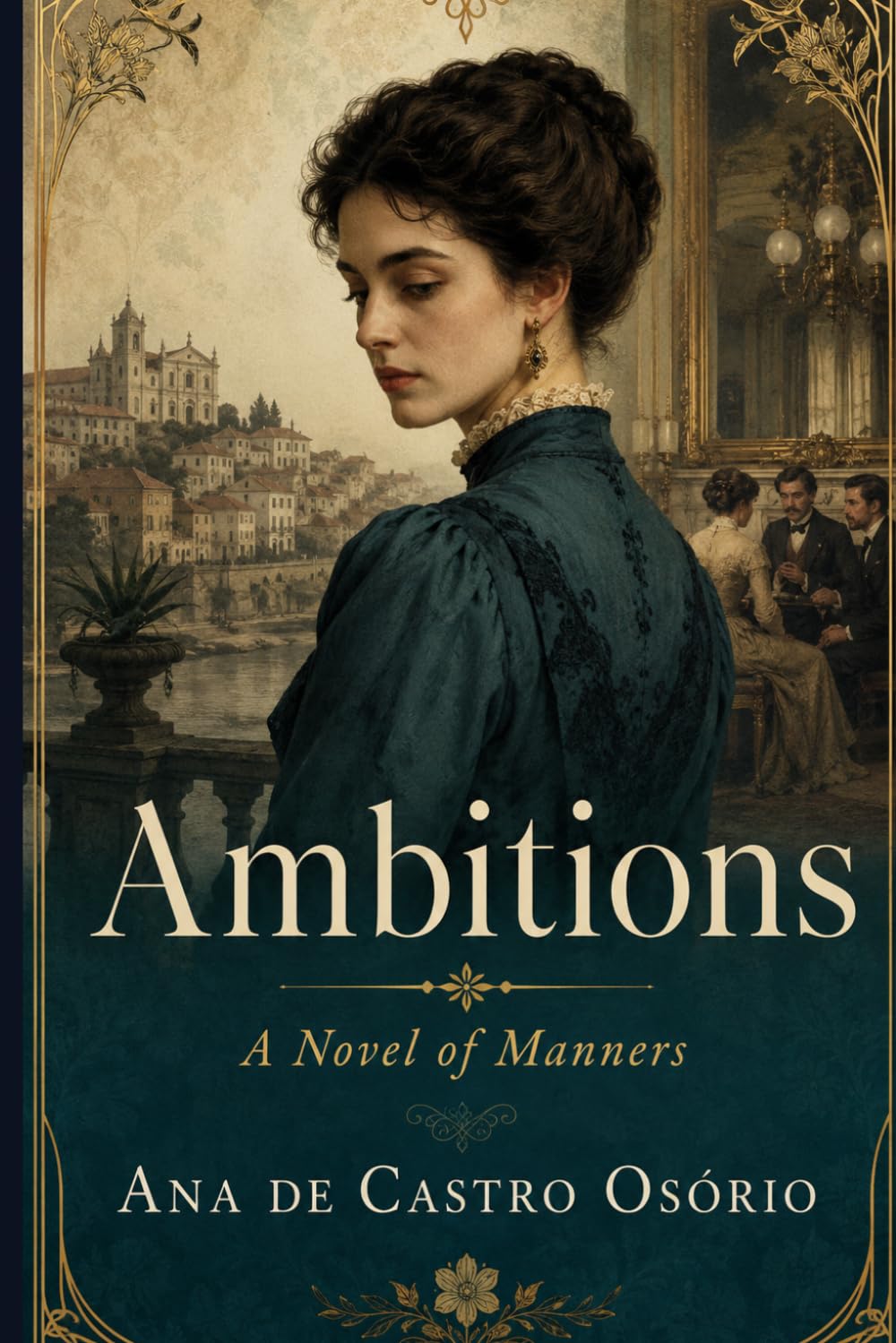 AMBITIONS: A Novel of Manners