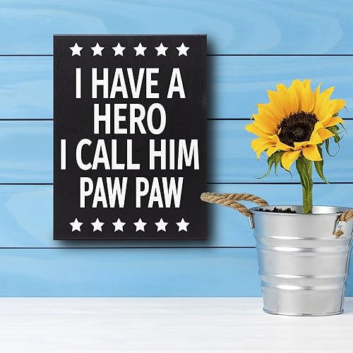 Miniatura 4 de JennyGems Regalos de papaya, letrero de madera con texto en inglés "I Have a Hero I Call Him Paw Paw Paw", regalo para papaya, decoración de