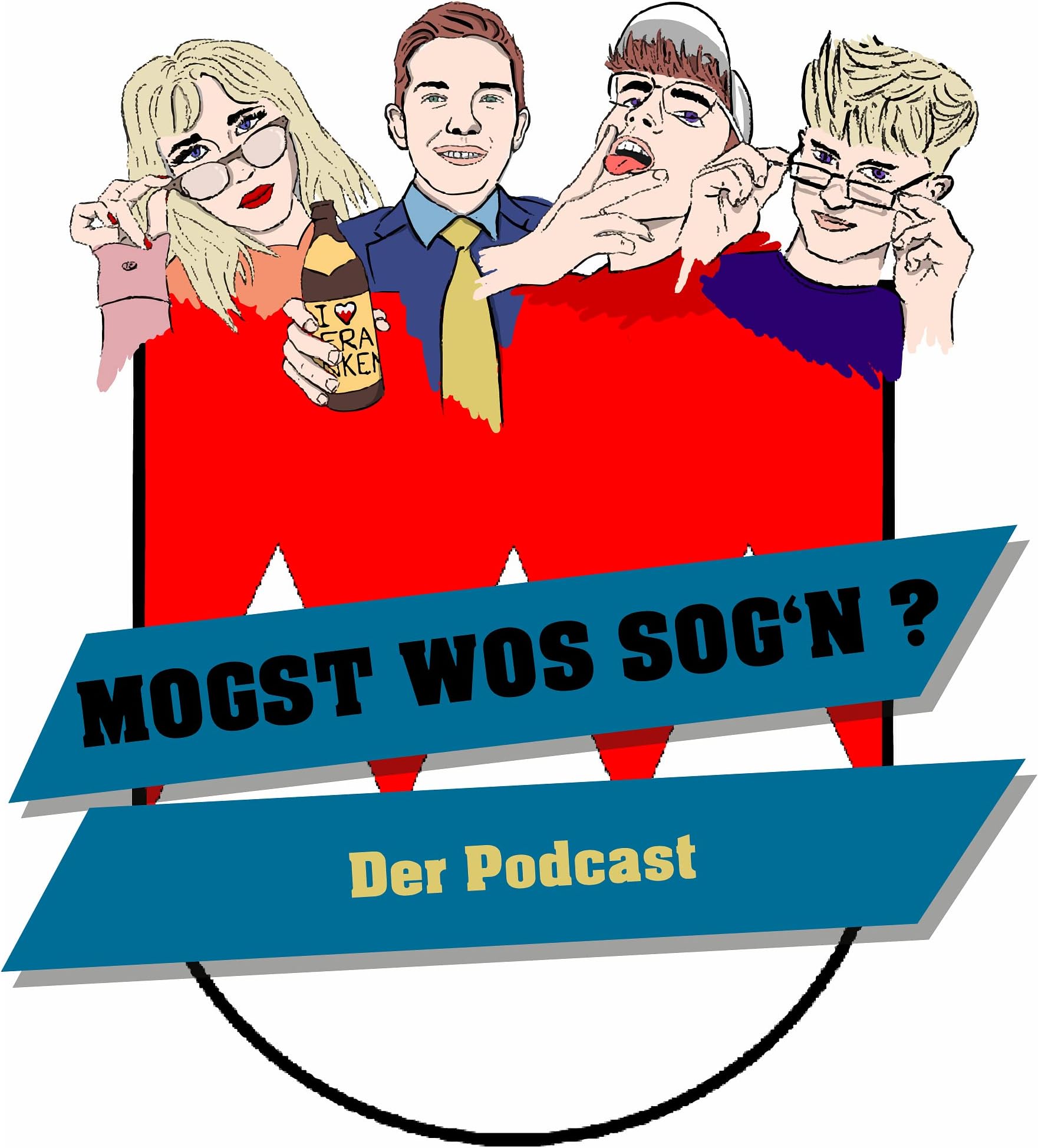 Mogst wos sog'n ?