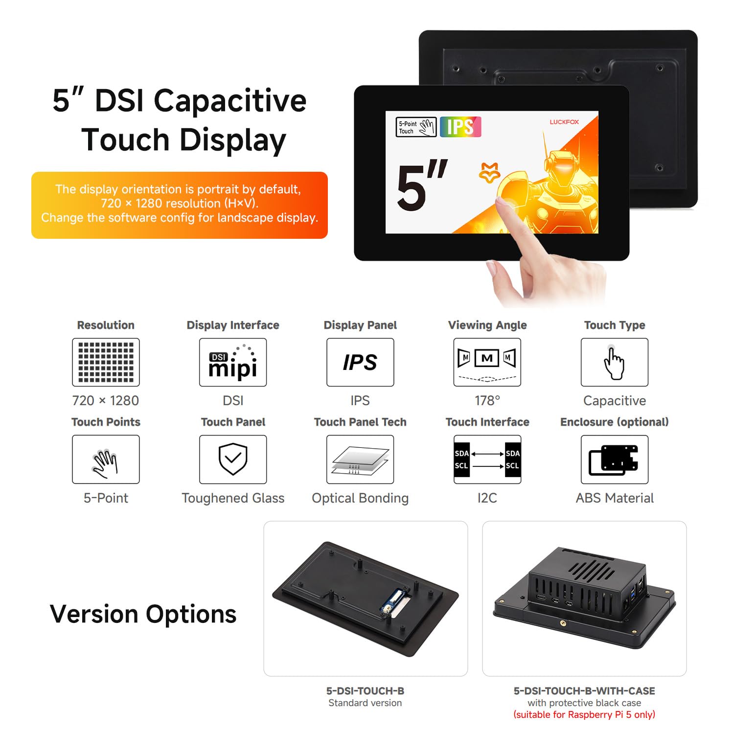 LUCKFOX 5-Inch DSI Capacitive Touch Display(with Case), 5-Point Touch IPS Panel for Raspberry Pi 5 / Pi 4B / ESP32-P4-Module-DEV-KIT/Luckfox Lyra / Omni3576