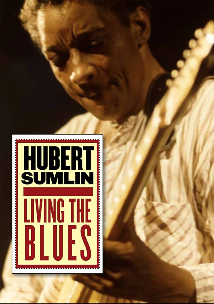 Amazon.com: Hubert Sumlin - Living the Blues : Hubert Sumlin, Stefan Grossman: 電影和電視