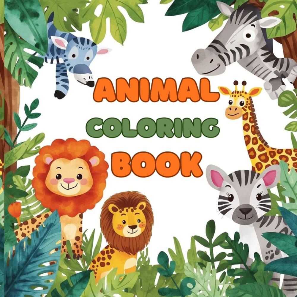 Animal Coloring Book: Cute and fun kids animal coloring book