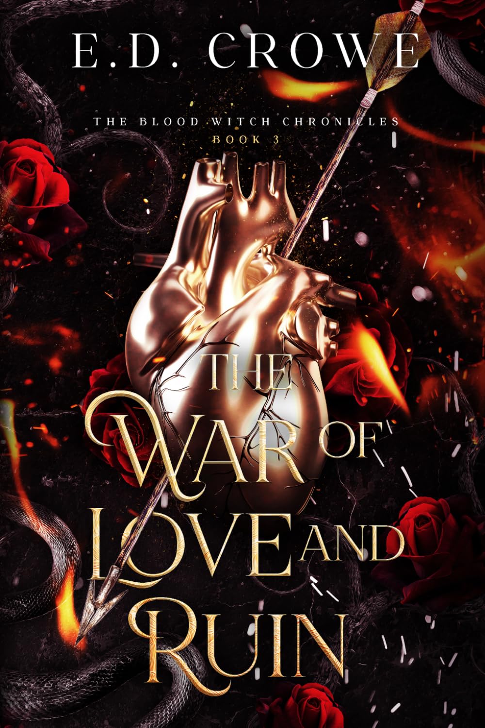 The War of Love and Ruin: The Blood Witch Chronicles 3 (The Blood Witch Series)
