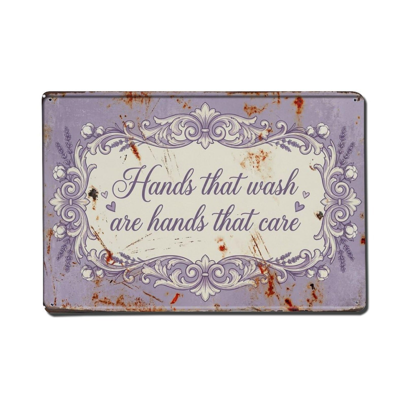 Olhnbad Style Hands That Wash Are Hands That Care Hand Washing Quote Metal Tin Sign