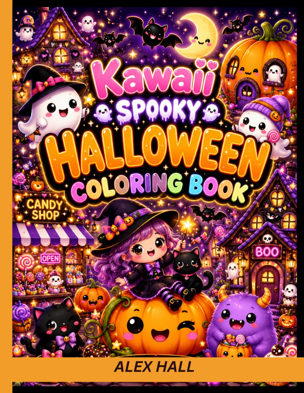 Kawaii Spooky Halloween Coloring Book: Adorable Ghosts, Cute Monsters, Pumpkins & Fun Cozy Halloween Coloring Pages for Stress Relief