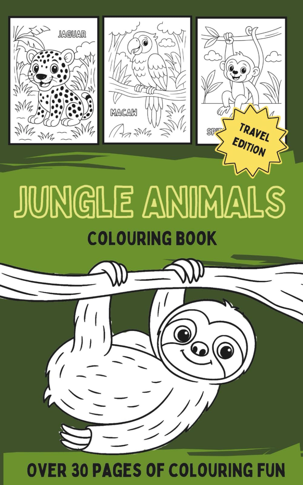 Jungle Animals Colouring Book Travel Edition: A black and white pocket sized activity book filled with monkeys, snakes, parrots, jaguars and more (Animals Colouring Book Series for Kids)